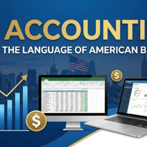 US Accounting – Master the Language of American Business